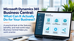 Microsoft Dynamics 365 Business Central: What Can It Actually Do for Your Business?